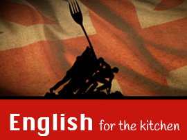 English for the kitchen by Dennis Whitehurst, 10 lecciones de inglés gastronómico en abierto