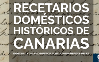 The Foodie Studies colabora en el proyecto de recuperación y localización de los recetarios domésticos históricos de Canarias