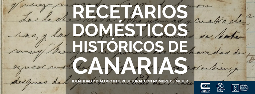 The Foodie Studies colabora en el proyecto de recuperación y localización de los recetarios domésticos históricos de Canarias