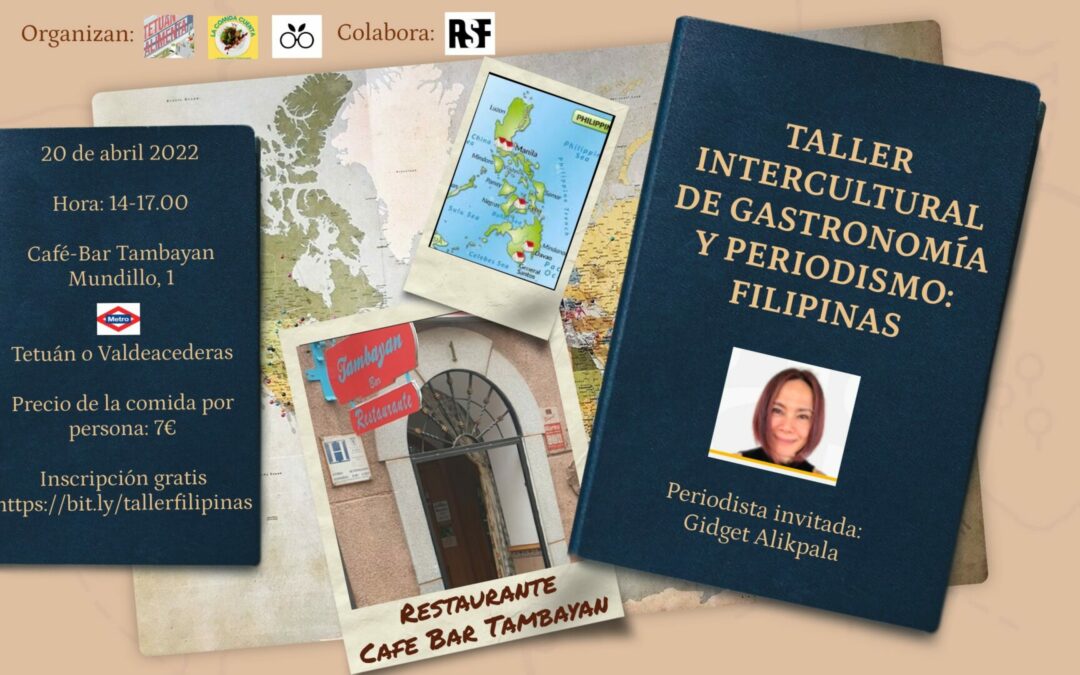 Actividad presencial en Madrid: Comida-taller de periodismo y gastronomía filipina en Tetuán